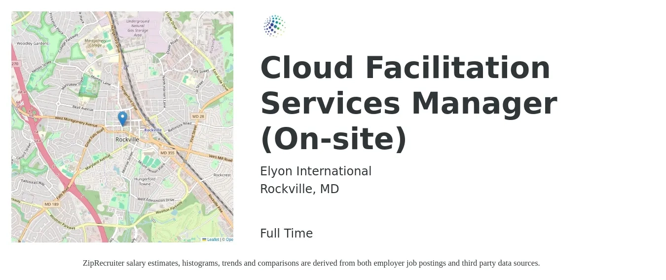 Elyon International job posting for a Cloud Facilitation Services Manager (On-site) in Rockville, MD with a salary of $45 to $50 Hourly with a map of Rockville location.