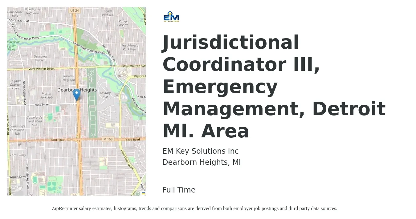 EM Key Solutions Inc job posting for a Jurisdictional Coordinator III, Emergency Management, Detroit MI. Area in Dearborn Heights, MI with a salary of $51,700 to $79,300 Yearly with a map of Dearborn Heights location.