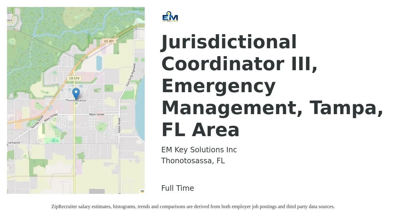 EM Key Solutions Inc job posting for a Jurisdictional Coordinator III, Emergency Management, Tampa, FL Area in Thonotosassa, FL with a salary of $50,500 to $77,600 Yearly with a map of Thonotosassa location.