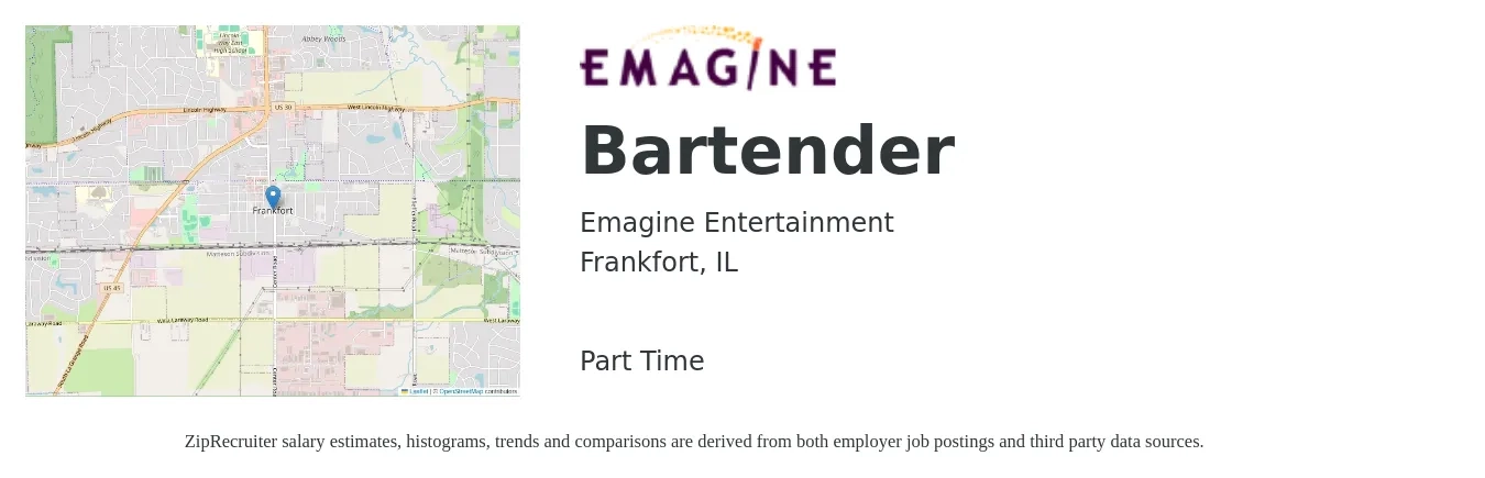 Emagine Entertainment job posting for a Bartender in Frankfort, IL with a salary of $10 to $18 Hourly with a map of Frankfort location.