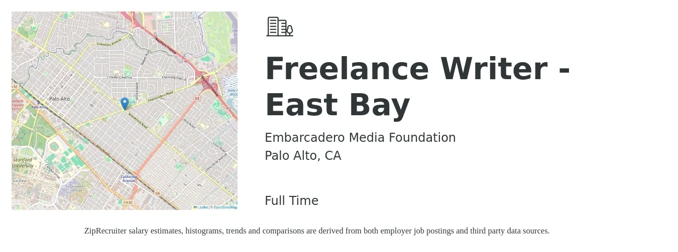 Embarcadero Media Foundation job posting for a Freelance Writer - East Bay in Palo Alto, CA with a salary of $25 to $32 Hourly with a map of Palo Alto location.
