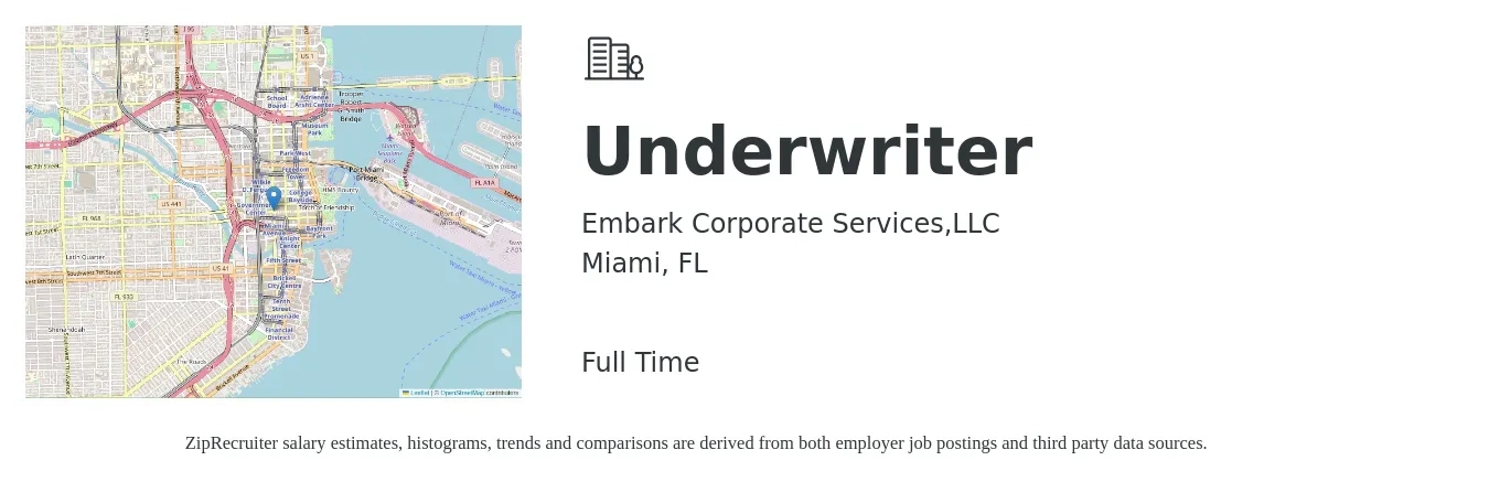 Embark Corporate Services,LLC job posting for a Underwriter in Miami, FL with a salary of $58,300 to $83,200 Yearly with a map of Miami location.