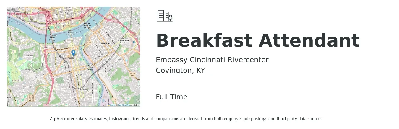 Embassy Cincinnati Rivercenter job posting for a Breakfast Attendant in Covington, KY with a salary of $12 to $15 Hourly with a map of Covington location.