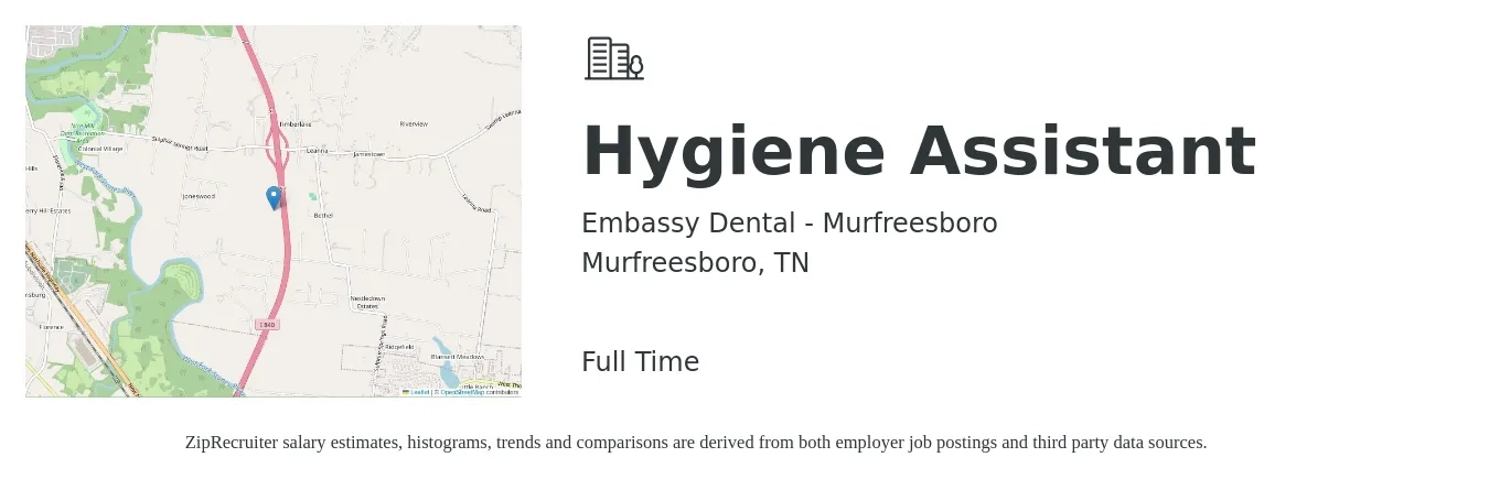 Embassy Dental - Murfreesboro job posting for a Hygiene Assistant in Murfreesboro, TN with a salary of $14 to $20 Hourly with a map of Murfreesboro location.