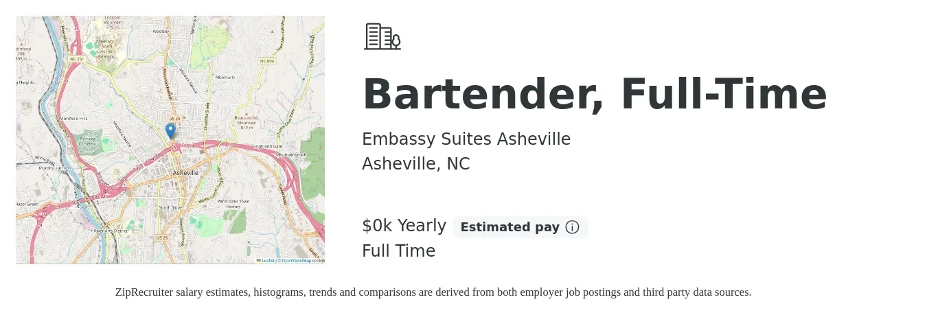 Embassy Suites Asheville job posting for a Bartender, Full-Time in Asheville, NC with a salary of $7 Yearly with a map of Asheville location.