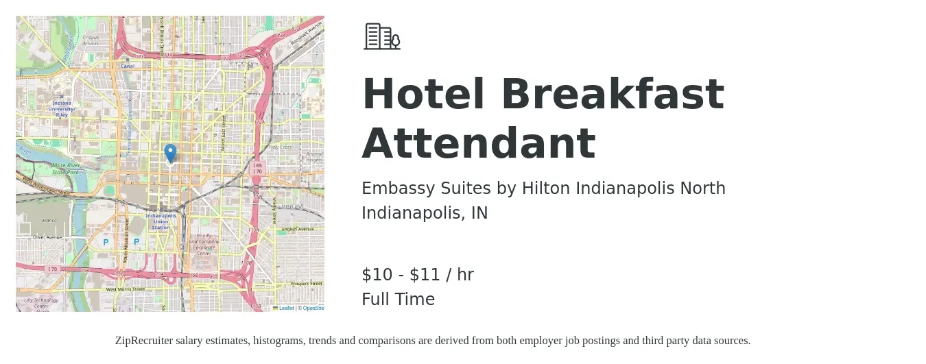 Embassy Suites by Hilton Indianapolis North job posting for a Hotel Breakfast Attendant in Indianapolis, IN with a salary of $11 to $12 Hourly with a map of Indianapolis location.