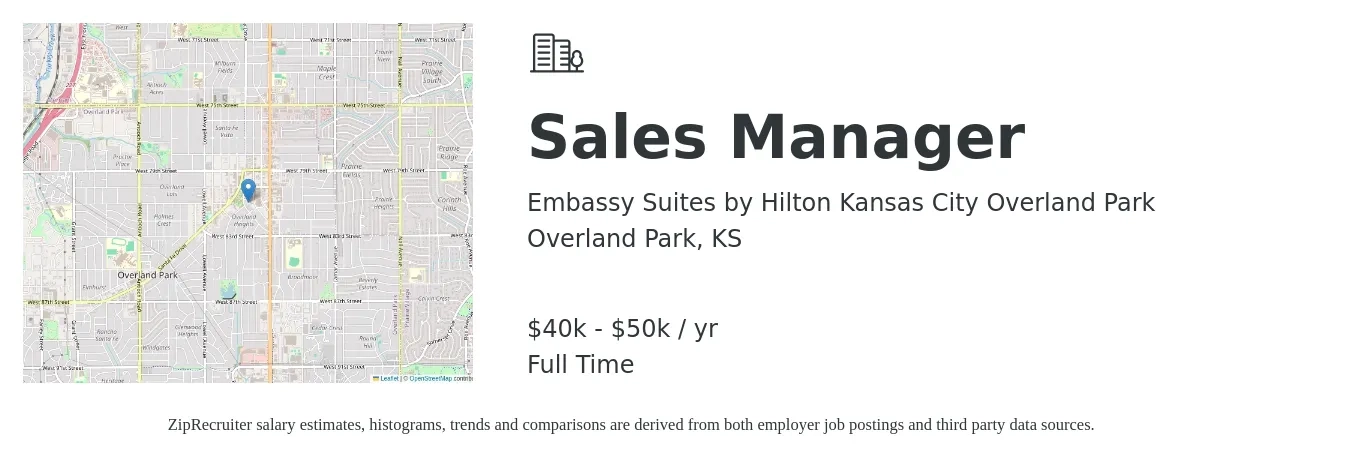 Embassy Suites by Hilton Kansas City Overland Park job posting for a Sales Manager in Overland Park, KS with a salary of $40,000 to $50,000 Yearly with a map of Overland Park location.