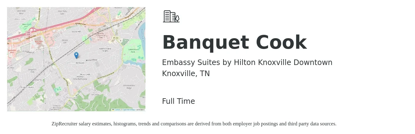 Embassy Suites by Hilton Knoxville Downtown job posting for a Banquet Cook in Knoxville, TN with a salary of $17 to $22 Hourly with a map of Knoxville location.