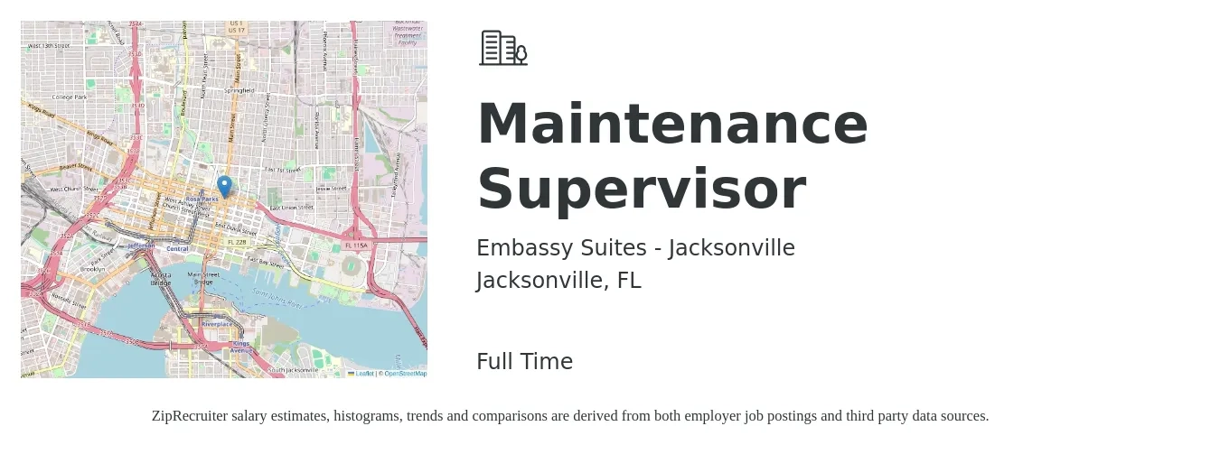 Embassy Suites - Jacksonville job posting for a Maintenance Supervisor in Jacksonville, FL with a salary of $22 to $37 Hourly with a map of Jacksonville location.