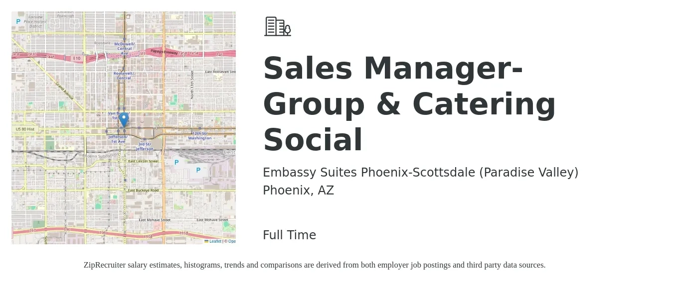 Embassy Suites Phoenix-Scottsdale (Paradise Valley) job posting for a Sales Manager- Group & Catering Social in Phoenix, AZ with a salary of $51,800 to $66,800 Yearly with a map of Phoenix location.