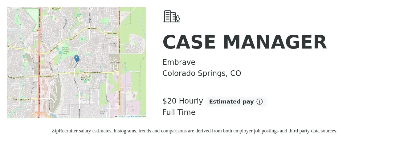 Embrave job posting for a CASE MANAGER in Colorado Springs, CO with a salary of $21 Hourly with a map of Colorado Springs location.