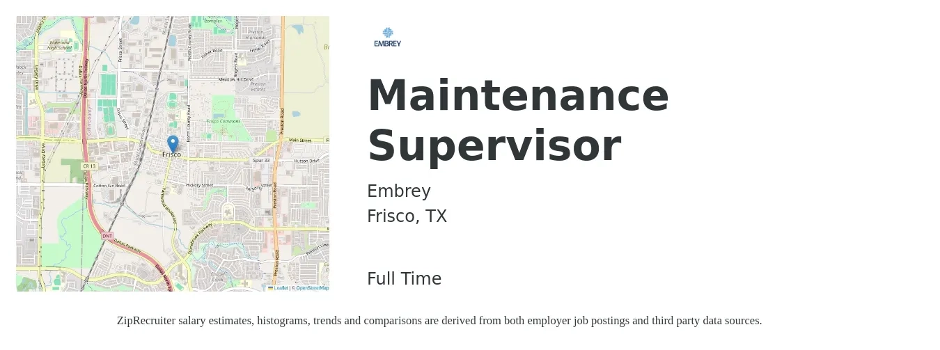 Embrey job posting for a Maintenance Supervisor in Frisco, TX with a salary of $22 to $37 Hourly with a map of Frisco location.