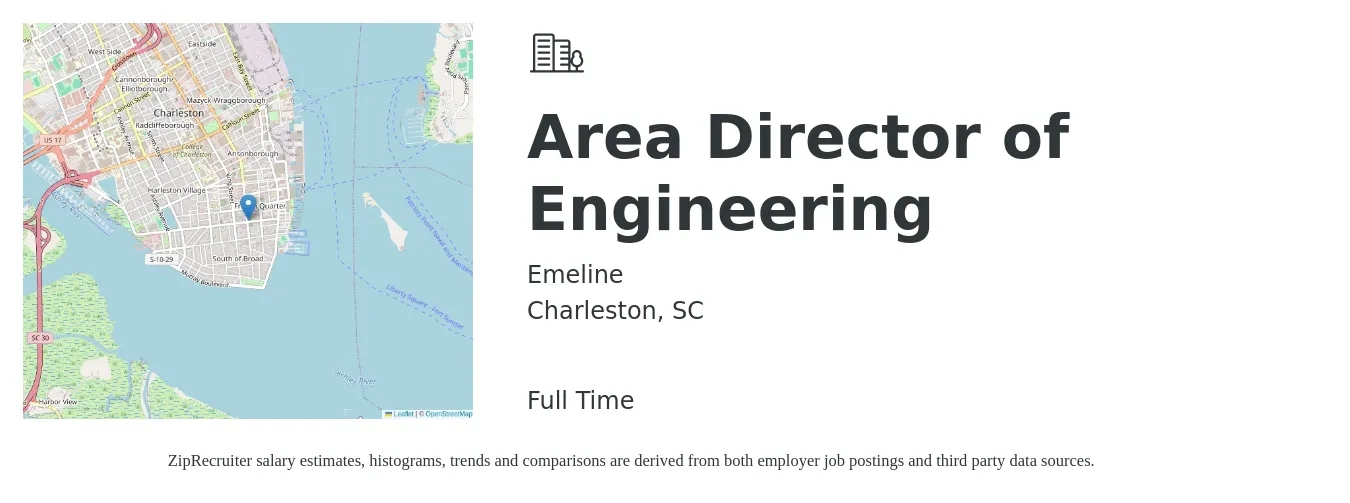 Emeline job posting for a Area Director of Engineering in Charleston, SC with a salary of $132,400 to $236,800 Yearly with a map of Charleston location.