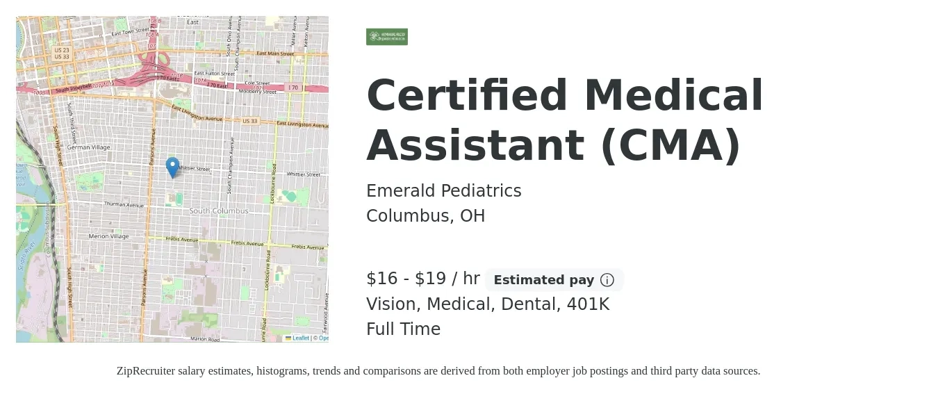 Emerald Pediatrics job posting for a Certified Medical Assistant (CMA) in Columbus, OH with a salary of $17 to $20 Hourly and benefits including vision, 401k, dental, and medical with a map of Columbus location.