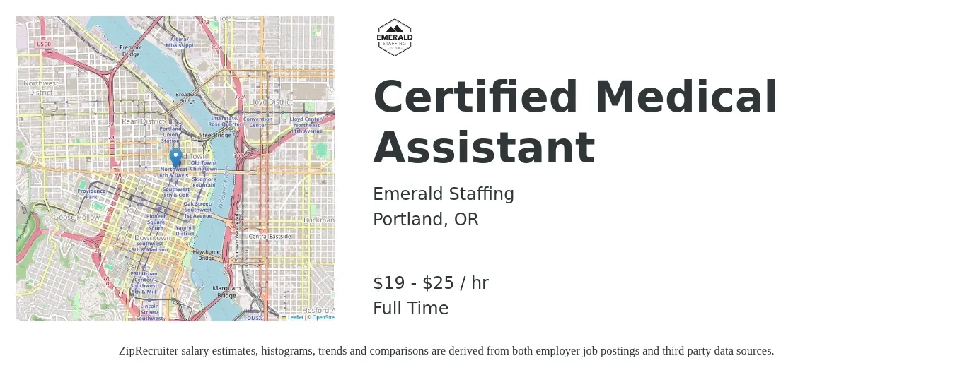 Emerald Staffing job posting for a Certified Medical Assistant in Portland, OR with a salary of $20 to $26 Hourly with a map of Portland location.