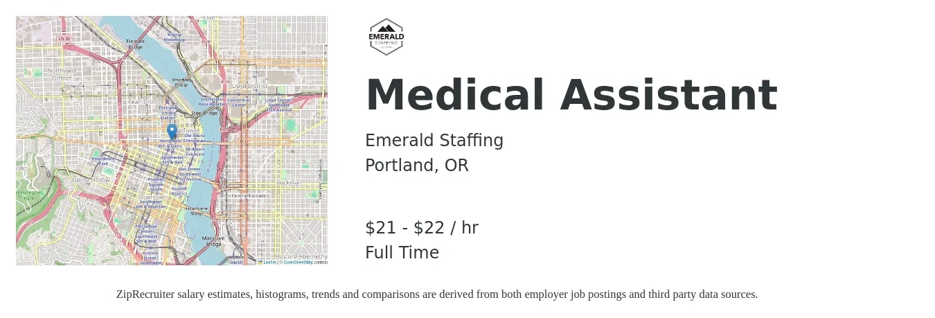Emerald Staffing job posting for a Medical Assistant in Portland, OR with a salary of $21 to $23 Hourly with a map of Portland location.