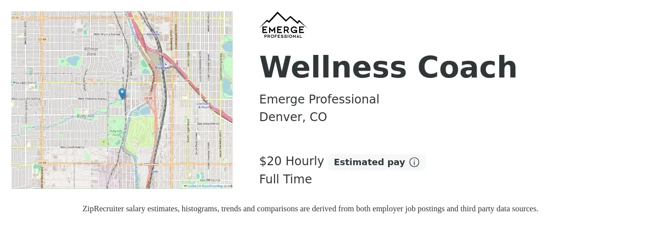 Emerge Professional job posting for a Wellness Coach in Denver, CO with a salary of $21 Hourly with a map of Denver location.