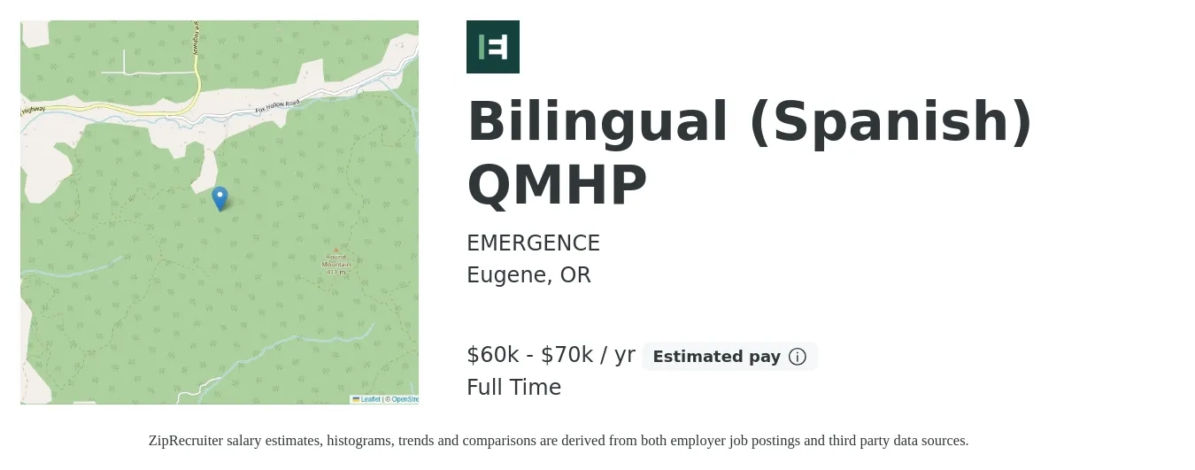 EMERGENCE job posting for a Bilingual (Spanish) QMHP in Eugene, OR with a salary of $60,000 to $70,000 Yearly with a map of Eugene location.