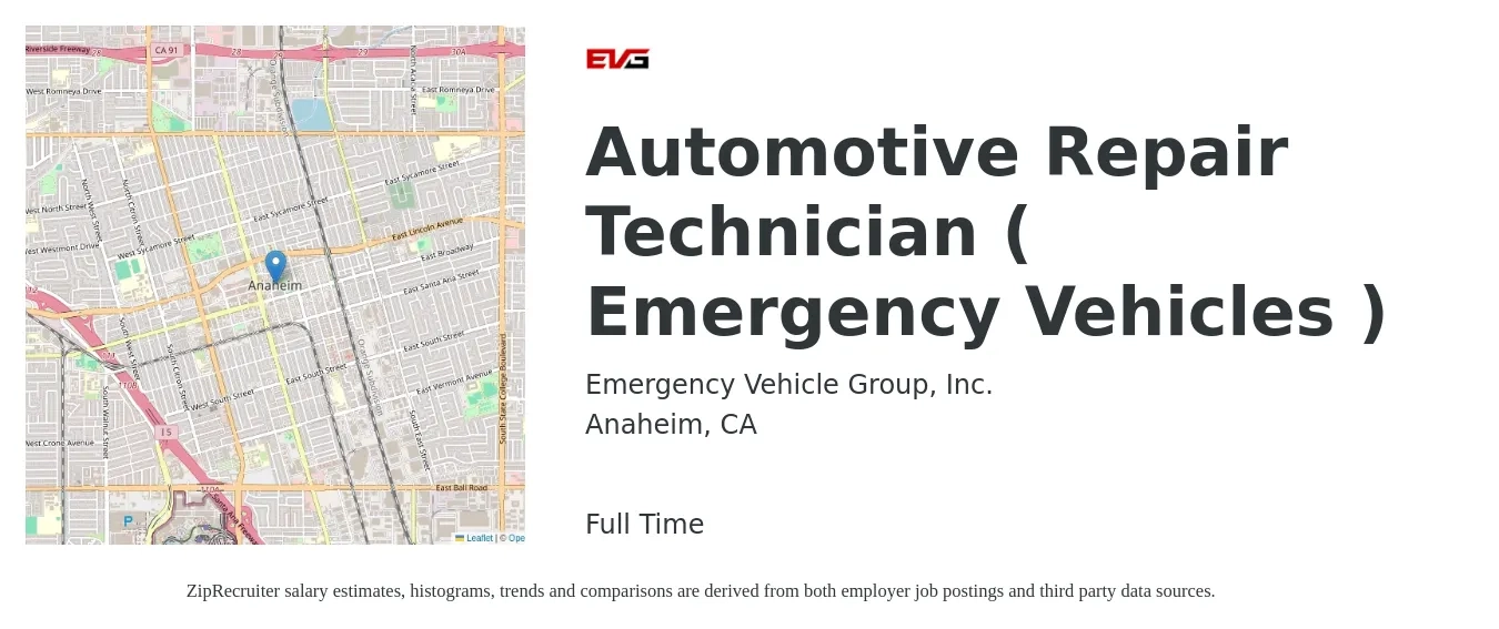 Emergency Vehicle Group, Inc. job posting for a Automotive Repair Technician ( Emergency Vehicles ) in Anaheim, CA with a salary of $23 to $36 Hourly with a map of Anaheim location.