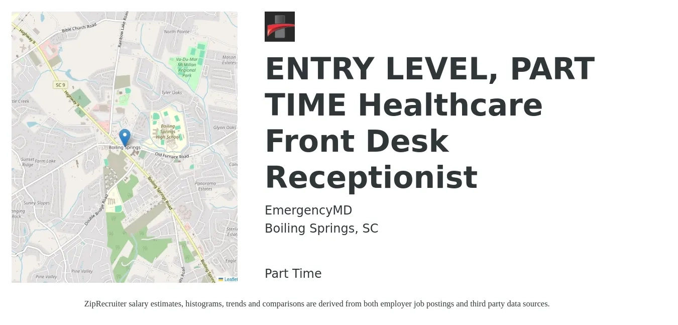 EmergencyMD job posting for a ENTRY LEVEL, PART TIME Healthcare Front Desk Receptionist in Boiling Springs, SC with a salary of $13 to $17 Hourly with a map of Boiling Springs location.