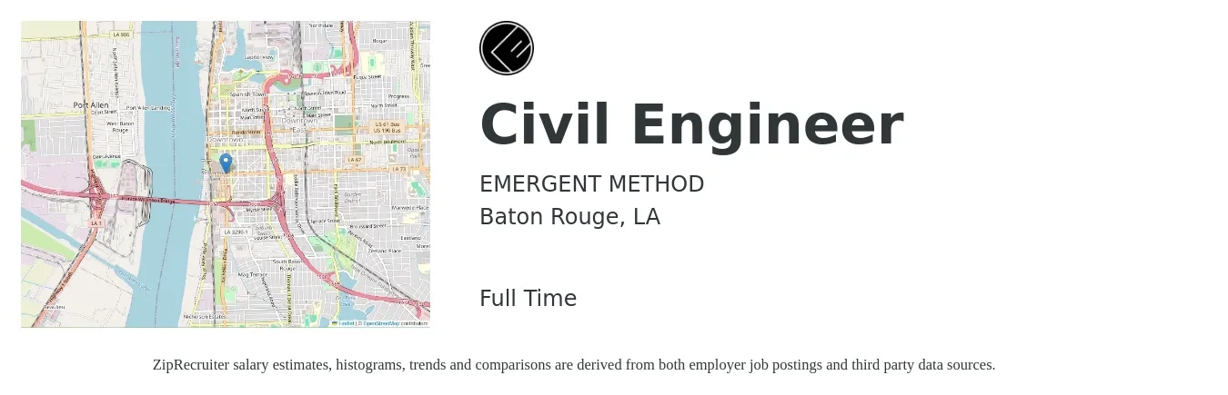 EMERGENT METHOD job posting for a Civil Engineer in Baton Rouge, LA with a salary of $64,800 to $94,600 Yearly with a map of Baton Rouge location.