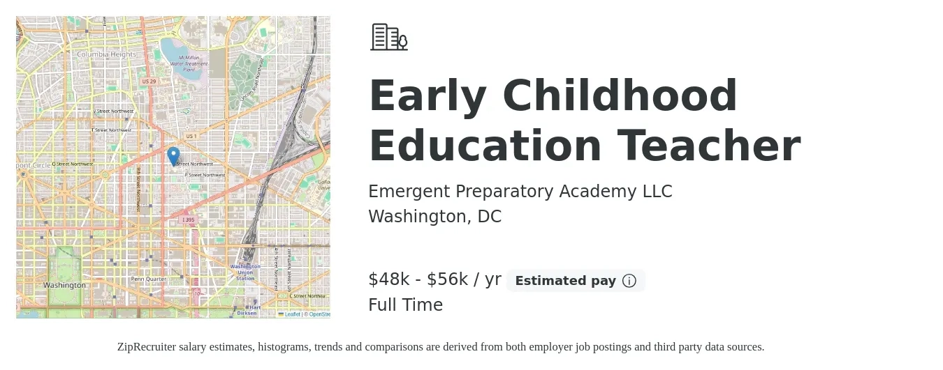 Emergent Preparatory Academy LLC job posting for a Early Childhood Education Teacher in Washington, DC with a salary of $48,000 to $56,000 Yearly with a map of Washington location.