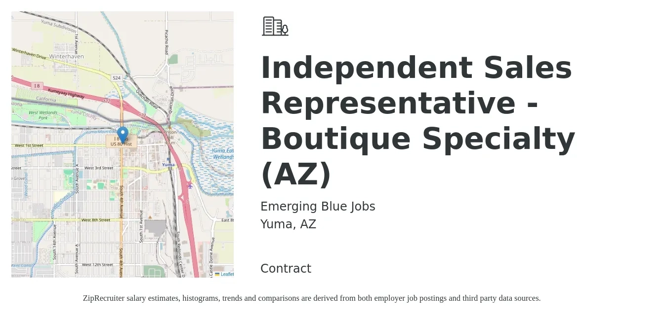 Emerging Blue Jobs job posting for a Independent Sales Representative - Boutique Specialty (AZ) in Yuma, AZ with a salary of $52,900 to $92,000 Yearly with a map of Yuma location.