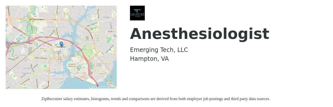 Emerging Tech, LLC job posting for a Anesthesiologist in Hampton, VA with a salary of $386,600 Yearly with a map of Hampton location.
