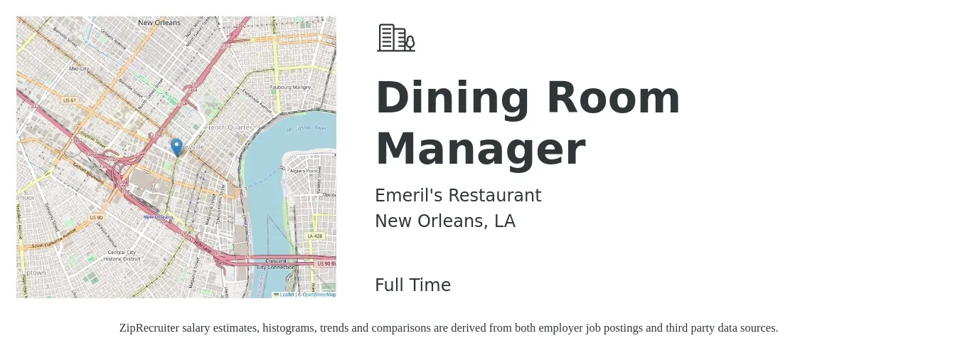 Emeril's Restaurant job posting for a Dining Room Manager in New Orleans, LA with a salary of $18 to $30 Hourly with a map of New Orleans location.