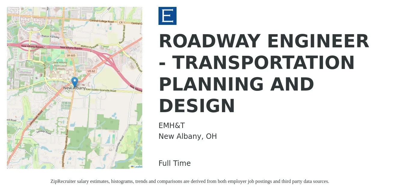 EMH&T job posting for a CIVIL ENGINEER - TRANSPORTATION in New Albany, OH with a salary of $74,000 to $110,500 Yearly with a map of New Albany location.