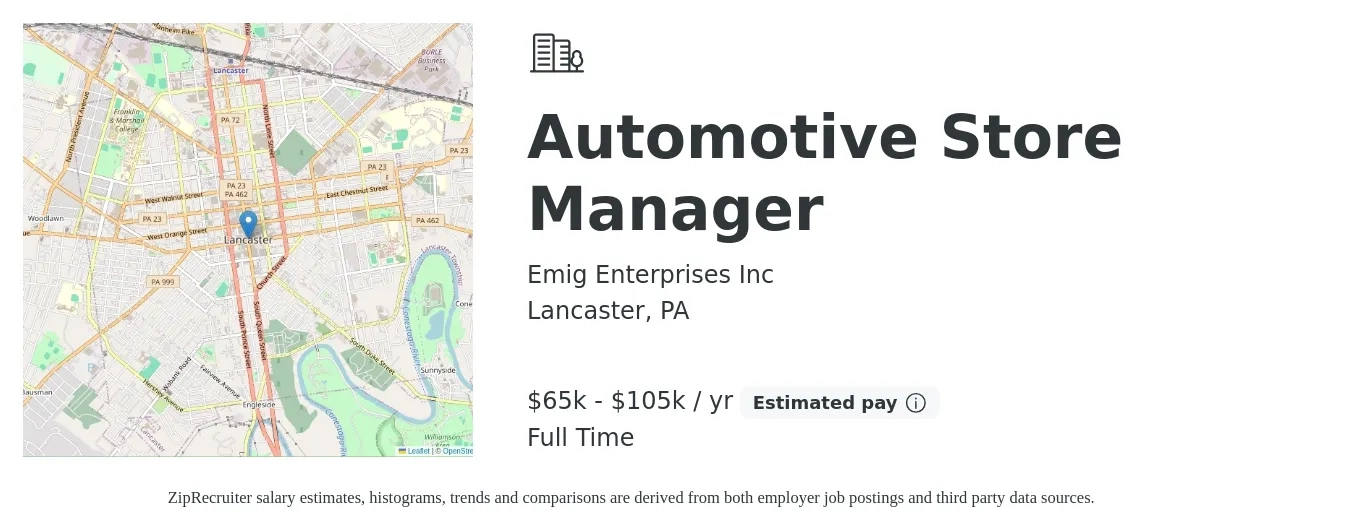 Emig Enterprises Inc job posting for a Automotive Store Manager in Lancaster, PA with a salary of $65,000 to $105,000 Yearly with a map of Lancaster location.