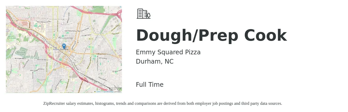 Emmy Squared Pizza job posting for a Dough/Prep Cook in Durham, NC with a salary of $14 to $18 Hourly with a map of Durham location.