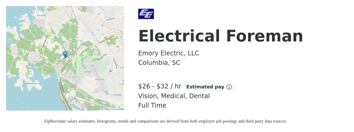Emory Electric, LLC job posting for a Electrical Foreman in Columbia, SC with a salary of $28 to $34 Hourly and benefits including dental, life_insurance, medical, pto, retirement, and vision with a map of Columbia location.