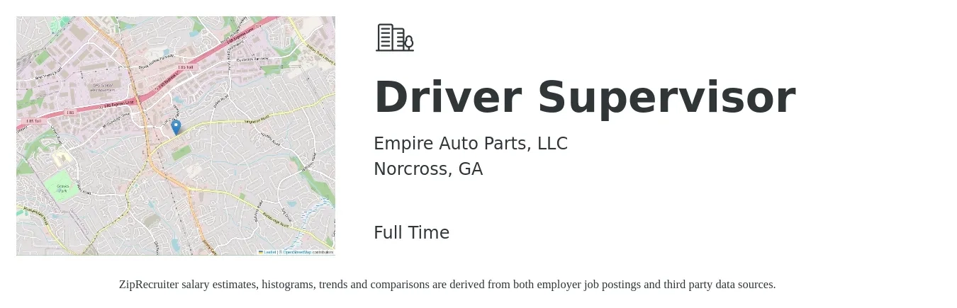 Empire Auto Parts, LLC job posting for a Driver Supervisor in Norcross, GA with a salary of $45,000 to $53,900 Yearly with a map of Norcross location.