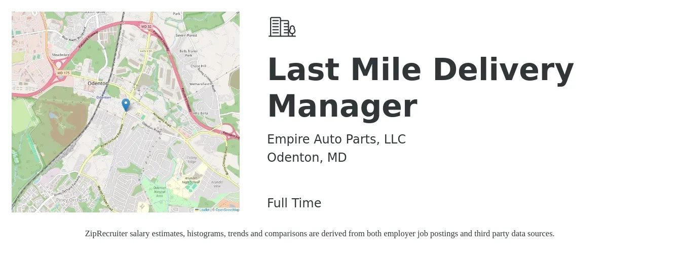 Empire Auto Parts, LLC job posting for a Last Mile Delivery Manager in Odenton, MD with a salary of $54,600 to $129,400 Yearly with a map of Odenton location.