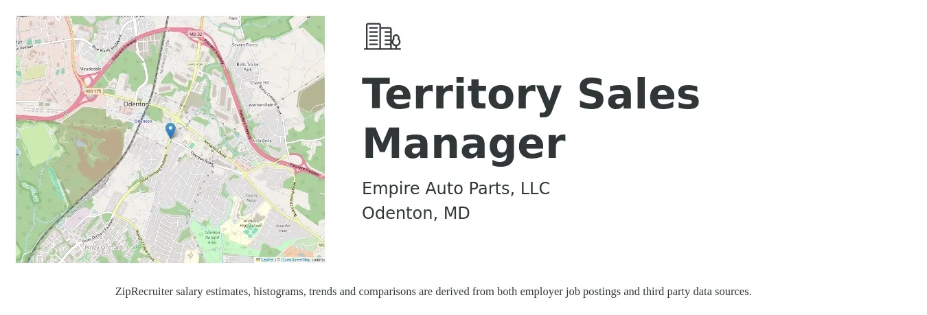 Empire Auto Parts, LLC job posting for a Territory Sales Manager in Odenton, MD with a salary of $72,600 to $111,400 Yearly with a map of Odenton location.