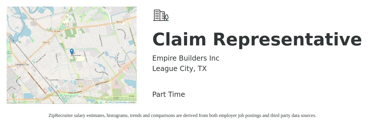 Empire Builders Inc job posting for a Claim Representative in League City, TX with a salary of $16 to $24 Hourly with a map of League City location.