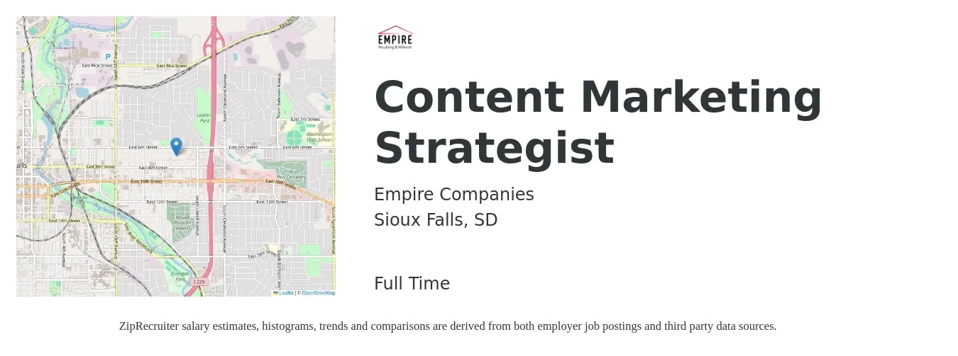 Empire Companies job posting for a Content Marketing Strategist in Sioux Falls, SD with a salary of $36 to $55 Hourly with a map of Sioux Falls location.