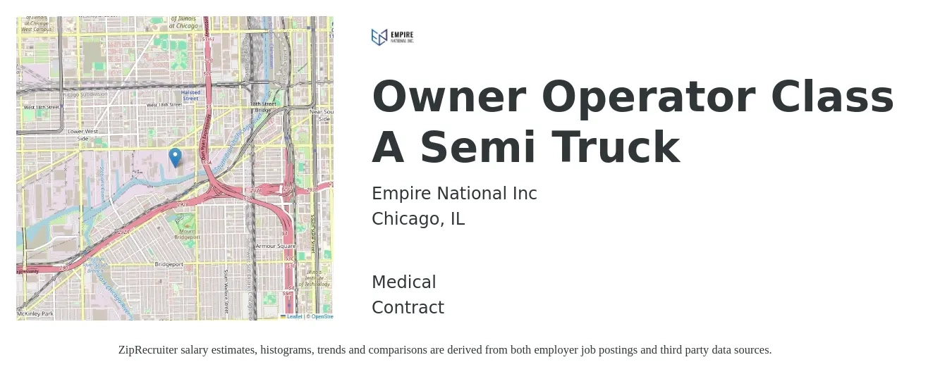 Empire National Inc job posting for a Owner Operator Class A Semi Truck in Chicago, IL with a salary of $206,000 to $347,700 Yearly and benefits including medical with a map of Chicago location.