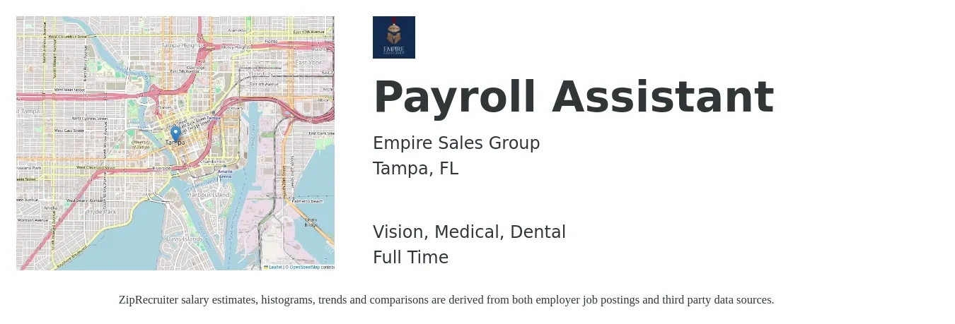 Empire Sales Group job posting for a Payroll Assistant in Tampa, FL with a salary of $700 to $800 Weekly and benefits including dental, medical, and vision with a map of Tampa location.
