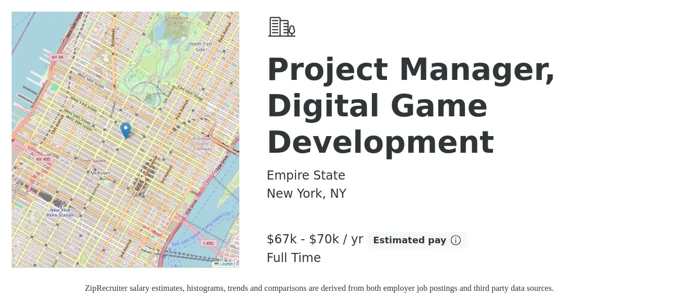 Empire State job posting for a Project Manager, Digital Game Development in New York, NY with a salary of $67,000 to $70,000 Yearly with a map of New York location.