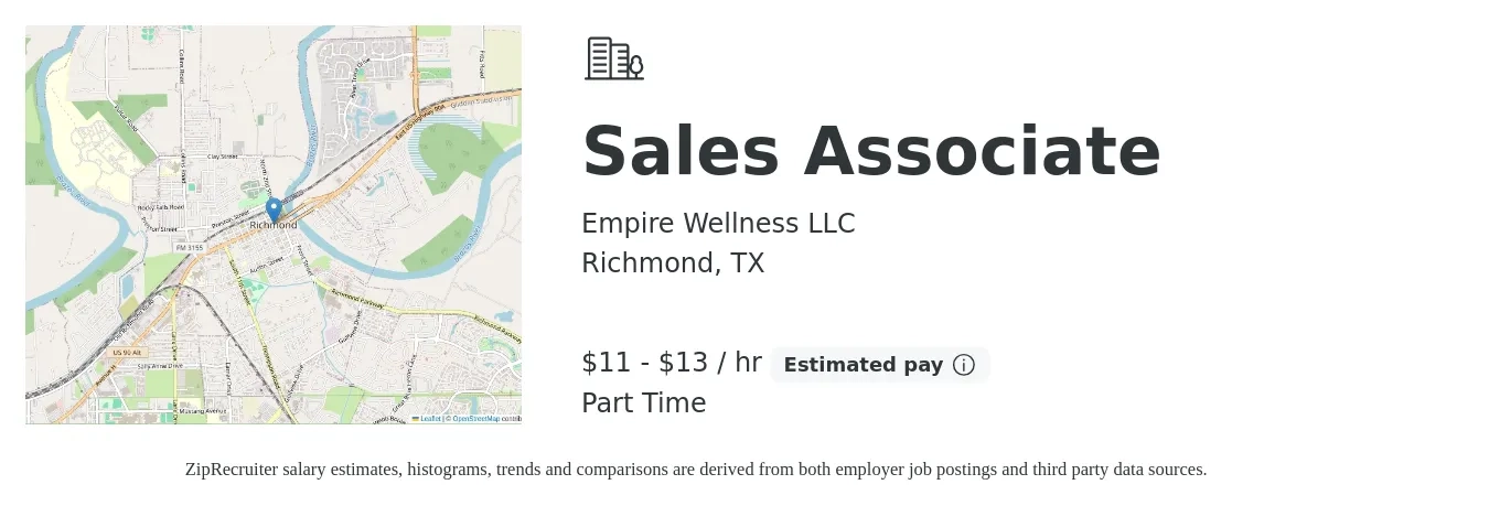 Empire Wellness LLC job posting for a Sales Associate in Richmond, TX with a salary of $12 to $14 Hourly (plus commission) with a map of Richmond location.