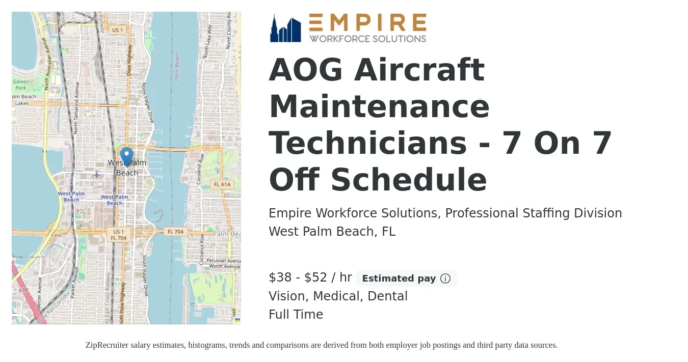 Empire Workforce Solutions, Professional Staffing Division job posting for a AOG Aircraft Maintenance Technicians - 7 On 7 Off Schedule in West Palm Beach, FL with a salary of $40 to $55 Hourly and benefits including dental, life_insurance, medical, pto, and vision with a map of West Palm Beach location.