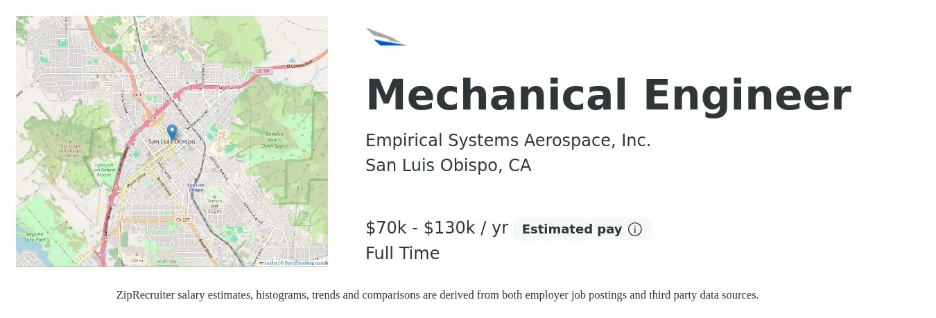 Empirical Systems Aerospace, Inc. job posting for a Mechanical Engineer in San Luis Obispo, CA with a salary of $70,000 to $130,000 Yearly with a map of San Luis Obispo location.