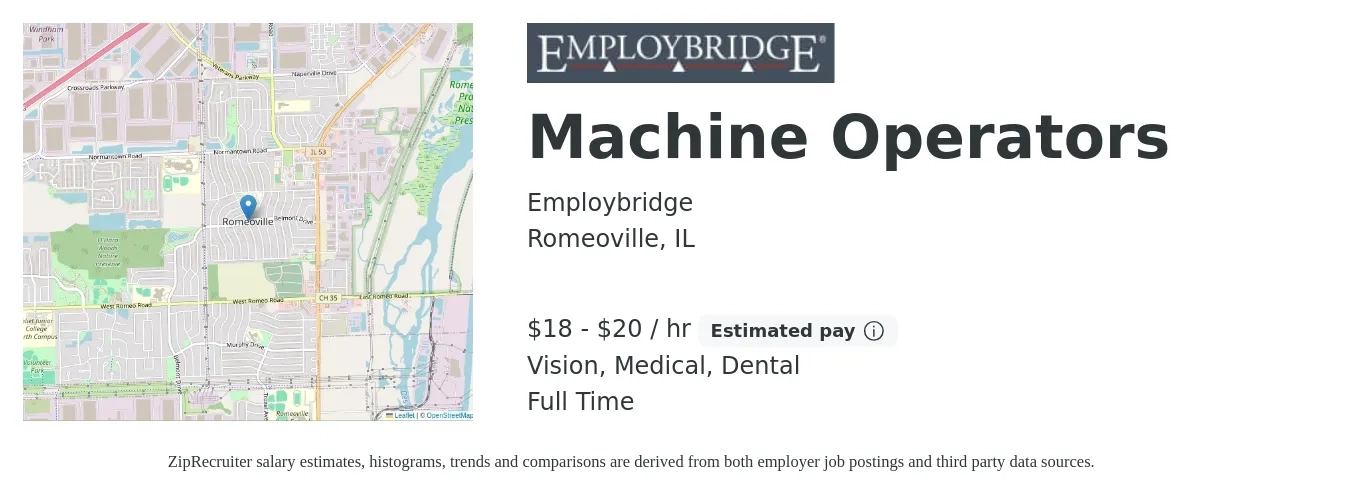Employbridge job posting for a Machine Operators in Romeoville, IL with a salary of $19 to $21 Hourly and benefits including dental, medical, and vision with a map of Romeoville location.