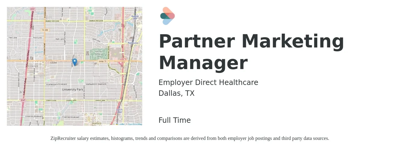 Employer Direct Healthcare job posting for a Partner Marketing Manager in Dallas, TX with a salary of $36 to $52 Hourly with a map of Dallas location.