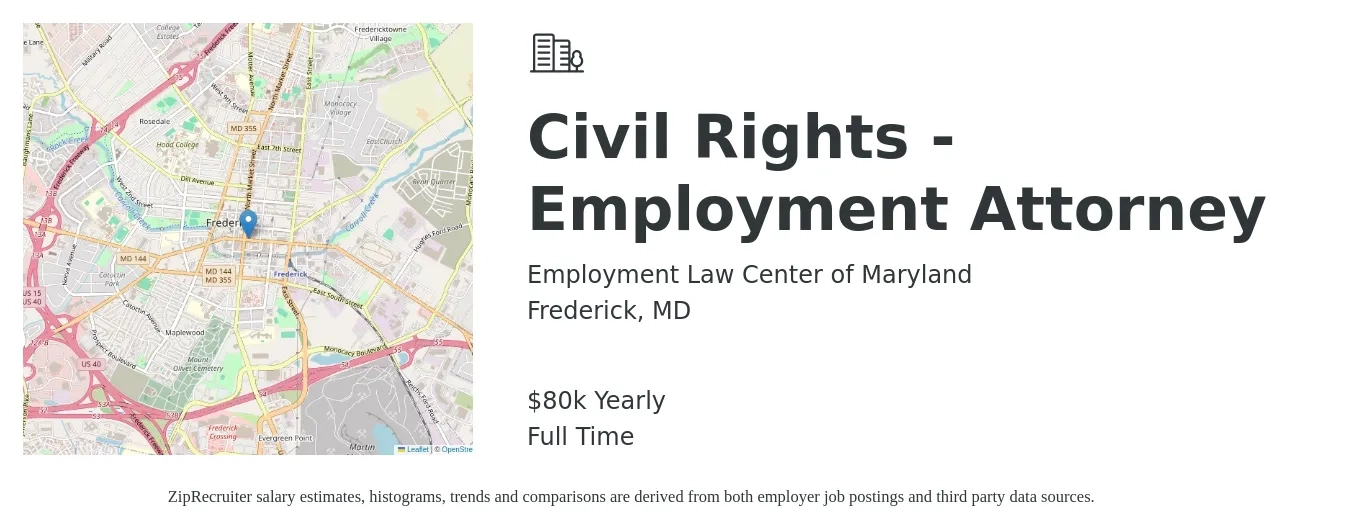 Employment Law Center of Maryland job posting for a Civil Rights - Employment Attorney in Frederick, MD with a salary of $80,000 Yearly with a map of Frederick location.