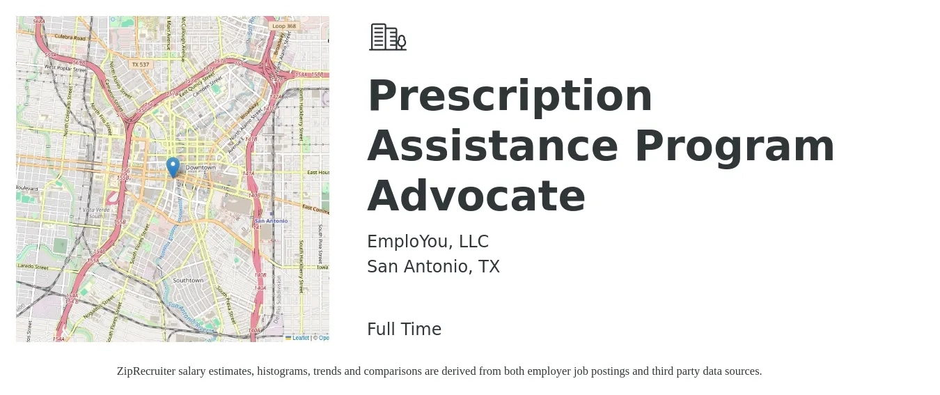 EmploYou, LLC job posting for a Prescription Assistance Program Advocate in San Antonio, TX with a salary of $16 to $24 Hourly with a map of San Antonio location.