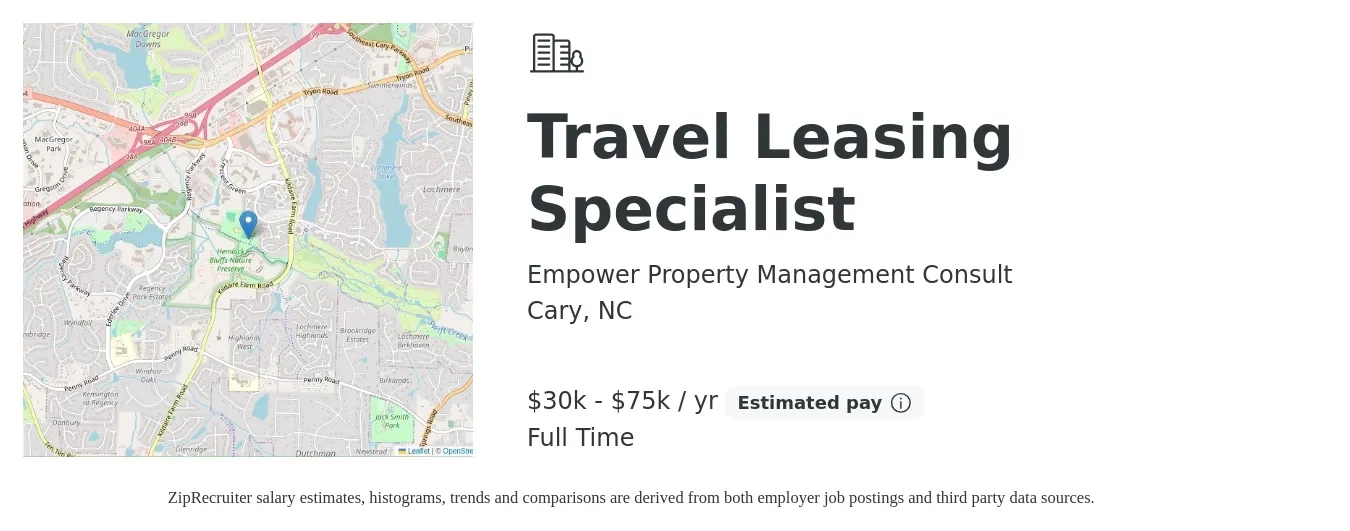 Empower Property Management Consult job posting for a Travel Leasing Specialist in Cary, NC with a salary of $30,000 to $75,000 Yearly with a map of Cary location.