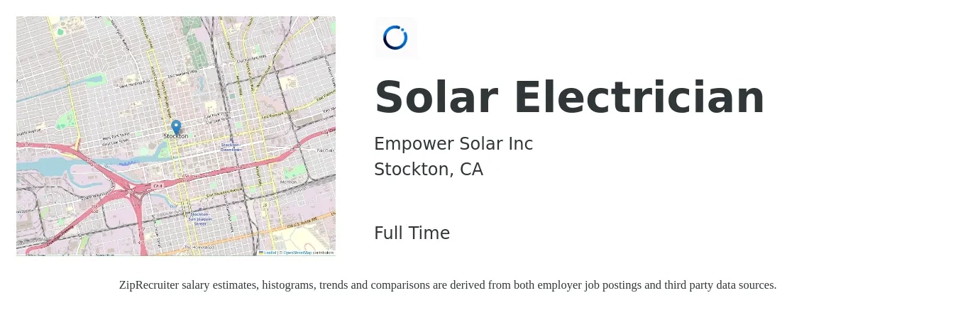 Empower Solar Inc job posting for a Solar Electrician in Stockton, CA with a salary of $21 to $28 Hourly with a map of Stockton location.